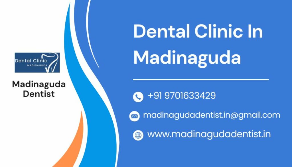 dental clinic in madinaguda